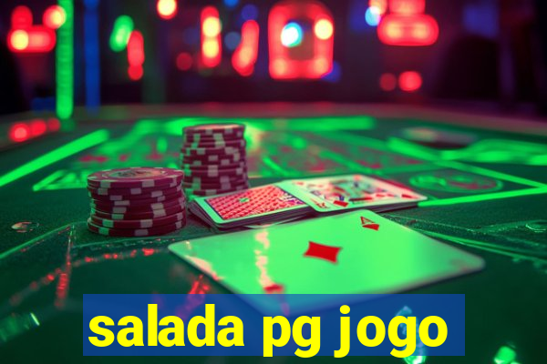 salada pg jogo